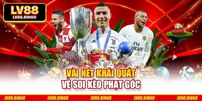 Vài nét khái quát về soi kèo phạt góc Vài nét khái quát về soi kèo phạt góc